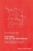 Teaching - The Joy of Profession