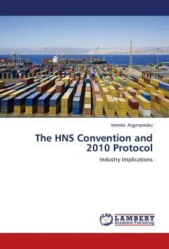 The HNS Convention and 2010 Protocol - Argyropoulou, Venetia