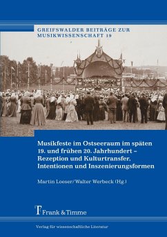 Musikfeste im Ostseeraum im späten 19. und frühen 20. Jahrhundert