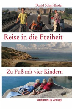 Reise in die Freiheit - Schmidhofer, David