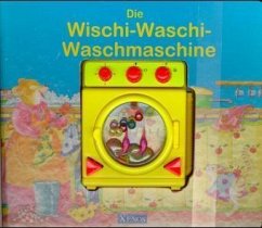 Die Wischi-Waschi-Waschmaschine, m. Mini-Flipper