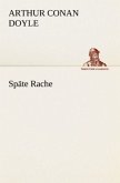 Späte Rache