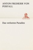 Das verlorene Paradies