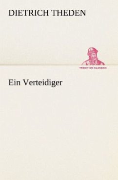 Ein Verteidiger - Theden, Dietrich