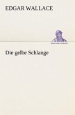 Die gelbe Schlange Die gelbe Schlange