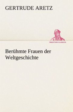 Cover Berühmte Frauen der Weltgeschichte