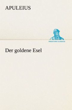 Der goldene Esel - Apuleius