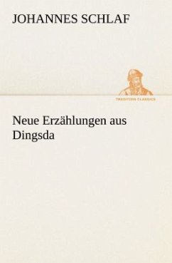 Neue Erzählungen aus Dingsda - Schlaf, Johannes