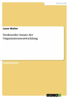 Strukturaler Ansatz der Organisationsentwicklung