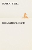 Der Leuchtturm Thorde