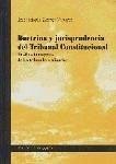 Doctrina y jurisprudencia del Tribunal Constitucional