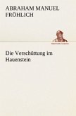 Die Verschüttung im Hauenstein