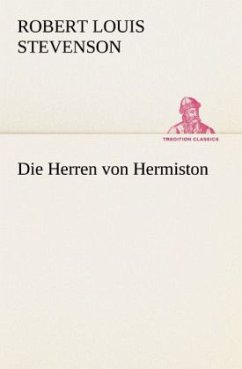 Die Herren von Hermiston - Stevenson, Robert Louis