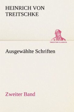 Ausgewählte Schriften. Zweiter Band - Treitschke, Heinrich von