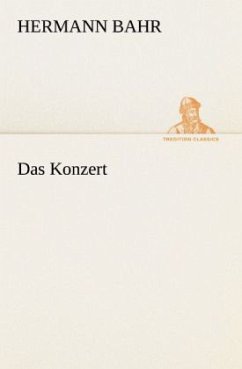 Das Konzert - Bahr, Hermann