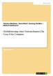 Globalisierung eines Unternehmens. Die... - Bild 1