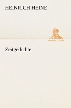 Zeitgedichte - Heine, Heinrich