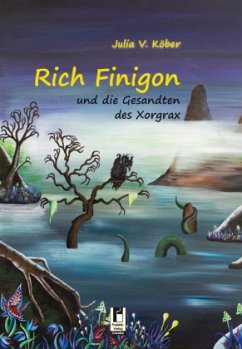 Cover Rich Finigon und die Gesandten des Xorgrax