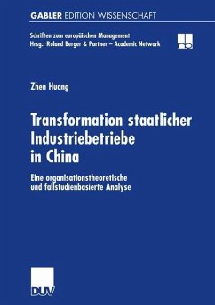 Transformation staatlicher Industriebetriebe in China - Huang, Zhen