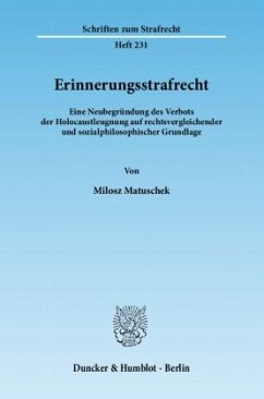 Erinnerungsstrafrecht. - Matuschek, Milosz