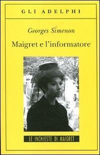Cover Maigret e l'informatore