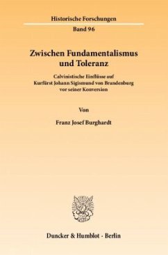 Zwischen Fundamentalismus und Toleranz. - Burghardt, Franz Josef