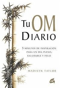 Cover Tu Om diario : 5 minutos de inspiración para un día pleno, saludable y feliz