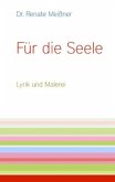 Für die Seele