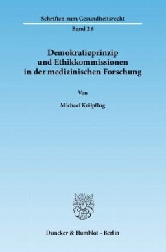 Cover Demokratieprinzip und Ethikkommissionen in der medizinischen Forschung.