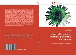 La Varicelle: prise en charge et place de la vaccination - Savary, Caroline;Douadi, Youcef