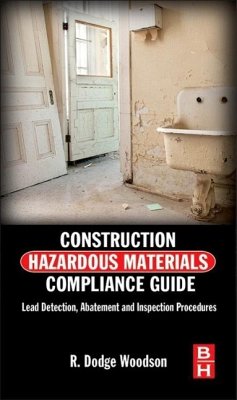 Construction Hazardous Materials Compliance Guide - Woodson, R. Dodge