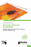 Recovery-Oriented Computing