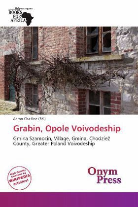 Grabin, Opole Voivodeship Grabin, Opole Voivodeship