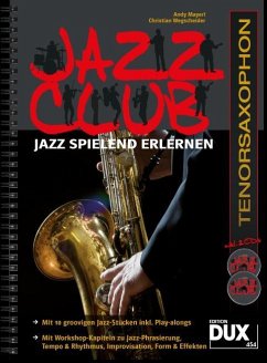 Jazz Club, Tenorsaxophon (mit 2 CDs) - Mayerl, Andy;Wegscheider, Christian