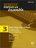 Three Songs From Scotland, für 4 Gitarren - Partitur & Stimmen. Drei schottische Volksweisen