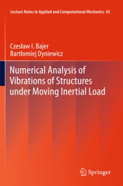 Numerical Analysis of Vibrations of Structures under Moving Inertial Load - Bajer, Czeslaw I.;Dyniewicz, Bartlomiej