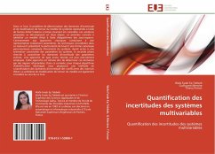 Quantification des incertitudes des systèmes multivariables - Farah Ep Tebbeb, Wafa;Mercère, Guillaume;Poinot, Thierry