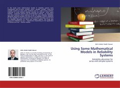 Using Some Mathematical Models in Reliability Systems