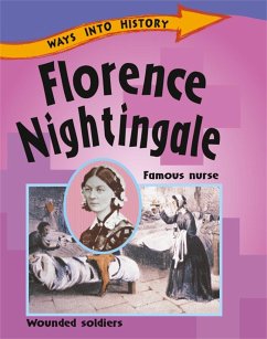 Ways Into History: Florence Nightingale - Hewitt, Sally