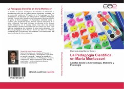 La Pedagogía Científica en María Montessori - Moreno Romero, Oliverio de Jesús