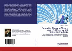 Foucault's Discourse Theory And It's Effects on UK University Students