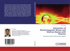 Interaction of Electromagnetic Waves and Electron Beams with Plasmas