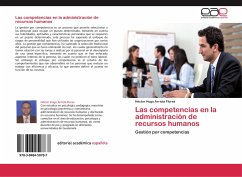 Las competencias en la administración de recursos humanos - Arriola Flores, Héctor Hugo
