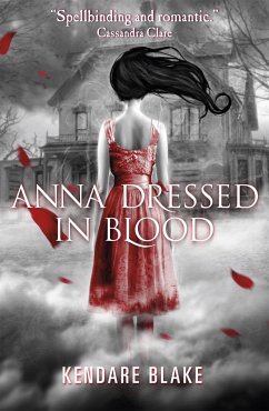 Anna Dressed in Blood - Blake, Kendare