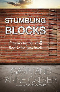 Stumbling Blocks - Calver, Gavin; Calver, Anne