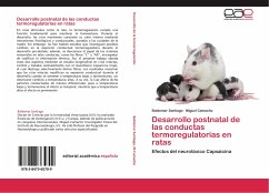 Desarrollo postnatal de las conductas termoregulatorias en ratas - Santiago, Baldemar;Camacho, Miguel