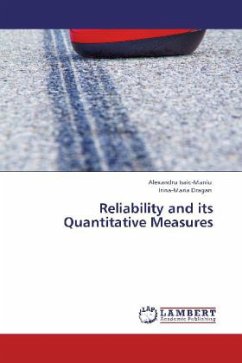 Reliability and its Quantitative Measures - Isaic-Maniu, Alexandru;Dragan, Irina-Maria