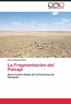 La Fragmentación del Paisaje - Peña, Oscar Ricardo