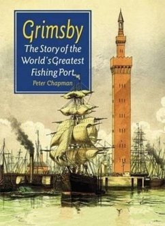 Cover The Story of the World's Greatest Fishing Port