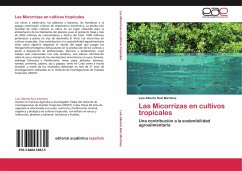 Las Micorrizas en cultivos tropicales - Ruiz Martínez, Luis Alberto